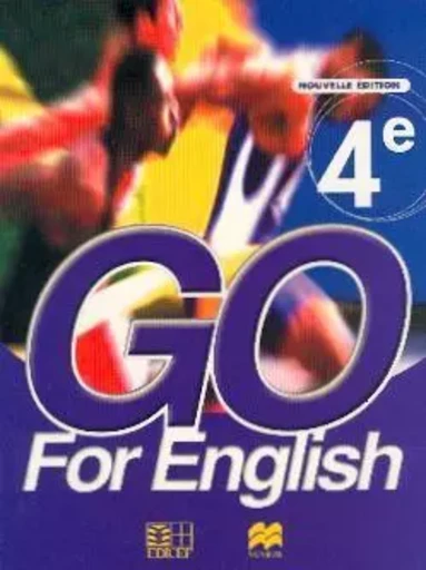 Go for English 4e (Sénégal) -  Collectif - EDICEF REVUES