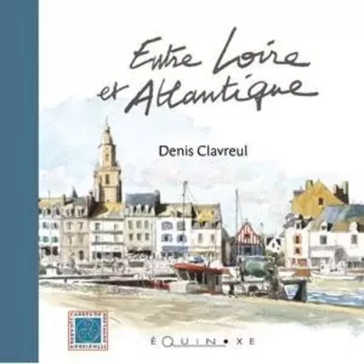 Entre Loire et Atlantique -  - EQUINOXE