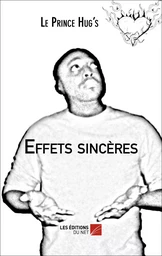 Effets sincères