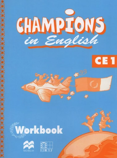 Champions in English CE1 / Livret d'activités (Cameroun/Panaf) -  Collectif - EDICEF REVUES