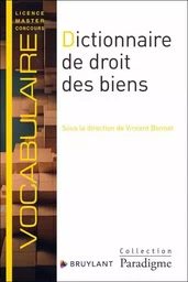 Dictionnaire de droit des biens