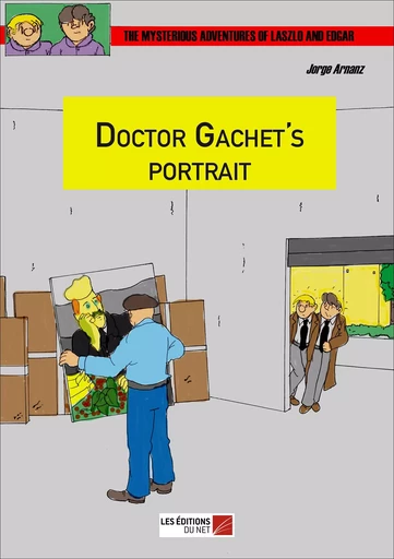 Doctor Gachet's portrait - Jorge Arnanz - Les Editions du Net