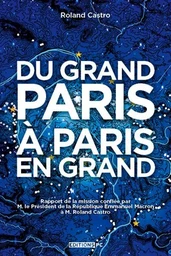 Du Grand Paris À Paris En Grand