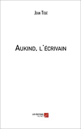 Aukind, l'écrivain