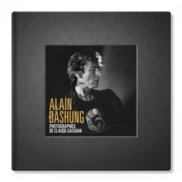 Alain Bashung - Photographies de Claude Gassian