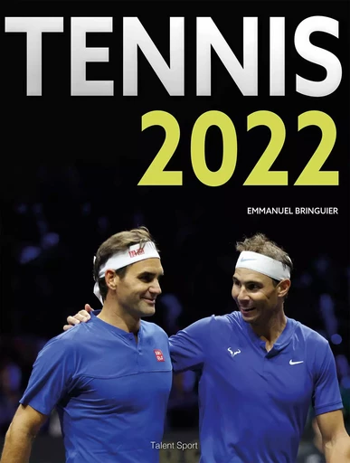 Tennis 2022 -  Emmanuel Bringuier - TALENT SPORT