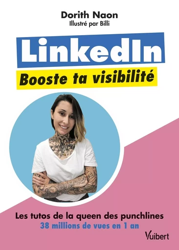 LinkedIn, booste ta visibilité - Dorith Naon - VUIBERT