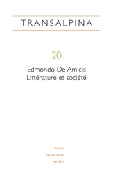 TRANSALPINA, N  20/2017. EDMONDO DE AMICIS : LITTERATURE ET SOCIETE