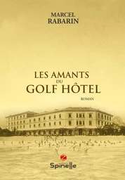 Les amants du Golf Hôtel