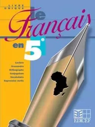 Le français en 5e - Livre unique -  Collectif - EDICEF REVUES