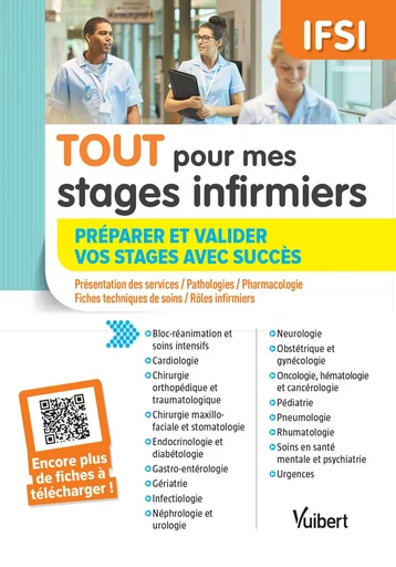 Tout pour mes stages infirmiers : préparer et valider vos stages avec succès - Ghislain Morange, Latifa BELMIR CHEIKHAOUI - VUIBERT