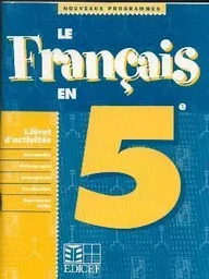 Le Français en 5e / Livret d'activités