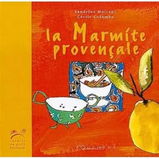 La marmite provençale -  - EQUINOXE