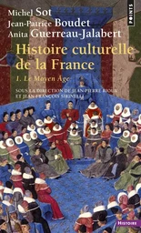 Histoire culturelle de la France, tome 1