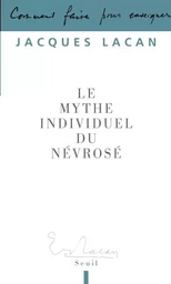 Le Mythe individuel du névrosé