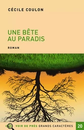 UNE BÊTE AU PARADIS