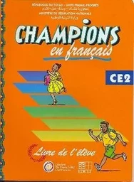 CHAMPIONS AU TCHAD EN FRANCAIS LIVRE ELEVE CE2