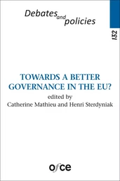 N° 132 - TOWARDS A BETTER GOVERNANCE IN THE EU?