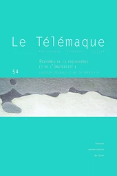 LE TELEMAQUE, N  54/2018. REFORMES DE LA PHILOSOPHIE ET DE L'UNIVERSI