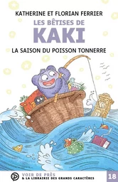 LES BETISES DE KAKI