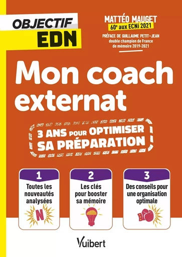 Objectif EDN : Mon coach externat, 3 ans pour optimiser sa préparation - Mattéo Mauget - VUIBERT