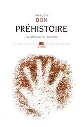 L'Univers historique Préhistoire