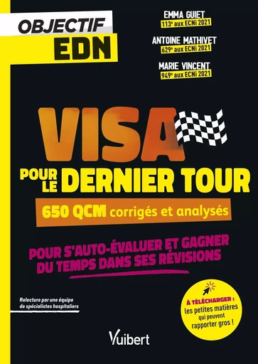 Objectif EDN : Visa pour le dernier tour ! Programme R2C - Emma Guiet, Antoine Mathivet, Marie Vincent - VUIBERT