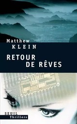 Thrillers Seuil Retour de rêve