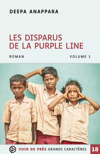 LES DISPARUS DE LA PURPLE LINE - Deepa Anappara - VOIR DE PRES