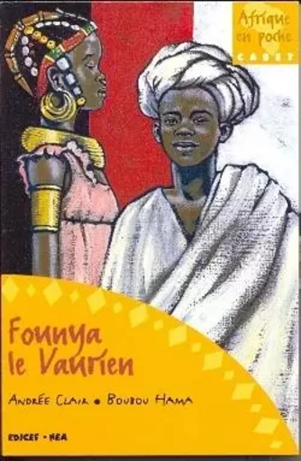 Founya le vaurien - Andrée Clair, Boubou Hama - EDICEF REVUES