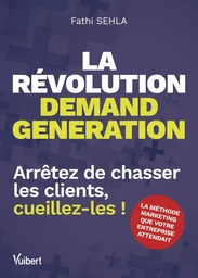 La révolution demand generation