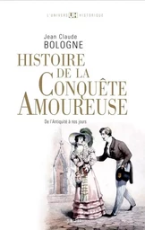 Histoire de la conquête amoureuse