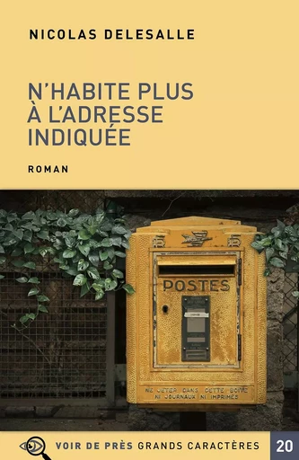 N'HABITE PLUS A L'ADRESSE INDIQUEE - Nicolas Delesalle - VOIR DE PRES