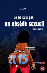 Je suis pas un obsédé sexuel