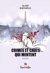 Crimes et chats qui mentent