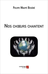 Nos choeurs chantent