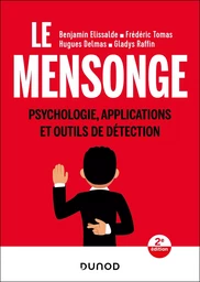 Le mensonge - 2e éd.