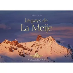 Le pays de la Meije