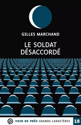 LE SOLDAT DESACCORDE