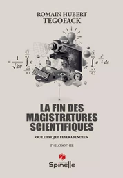 La fin des magistratures scientifiques