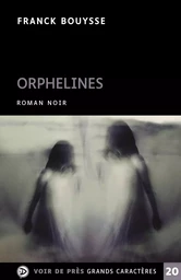 ORPHELINES