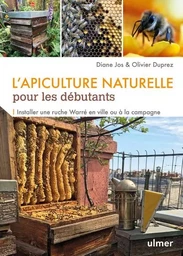 L'apiculture naturelle pour les débutants