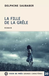 LA FILLE DE LA GRELE