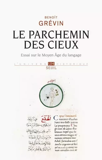 Le Parchemin des cieux - Benoît GREVIN - LE SEUIL EDITIONS