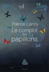 Le Complot des papillons