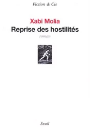 Reprise des hostilités