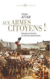 Aux armes citoyens!