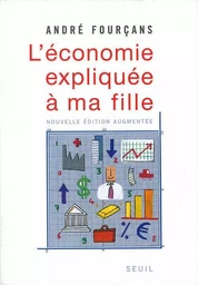 L'Économie expliquée à ma fille