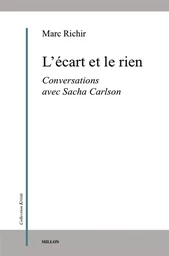 L'ECART ET LE RIEN