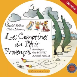 COMPTINES DU PETIT PROVENCAL (LES) AVEC CD ROM